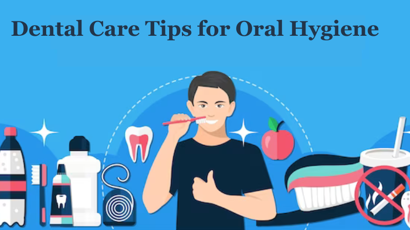 Transform Your Smile: 8 Dental Care Tips for Oral Hygiene