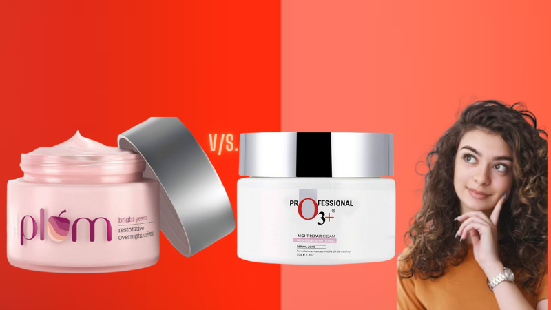 O3+ vs. Plum Night Repair Cream: A Comprehensive Face-off